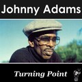johnny adams - Who Will the Next Fool Be