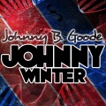 Johnny Winter、edgar winter - Johnny B. Goode