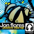 Jon Flores - Positive Vibe