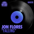 Jon Flores - Falling (Vocal Mix)