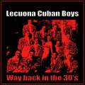lecuona cuban boys - Tra Ka Tra