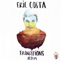 Eric Costa - Transitions