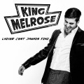 King Melrose - L'hiver c'est jamais fini