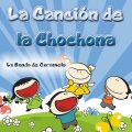 La Banda de Caramelo - La Canción de la Chochona
