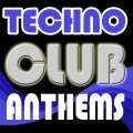 Techno Club Anthems