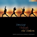 Terry Oldfield、Soraya Saraswati - Dancing Through the Chakras