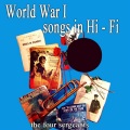 The Four Sergeants - Medley: How Ya Gonna Keep 'Em Down On The Farm / Good-Bye Broadway, Hello France / Rose Of No-Mans Land / Madelon / Hinky-Dinky Parlez Vous