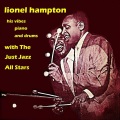 Lionel Hampton、The Just Jazz All Stars - Kaba's Blues
