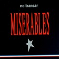 Los Miserables - No Transar