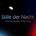 Louis Garcia、Sidney King - Stille der Nacht