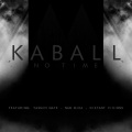 Kaball、Näd Mika - Black Planet (Original Mix)