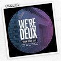 We're Deux - First Thing