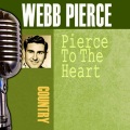 webb pierce - There Stands the Glass