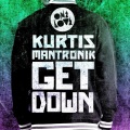 kurtis mantronik - Get Down