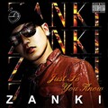 Zanki - Just So You Know