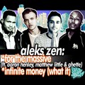 Aleks Zen、Aaron Henley、matthew little、Ghette - For the Massive (feat. Aaron Henley, Matthew Little & Ghette)