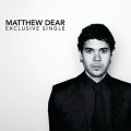 Matthew Dear - Send You Back