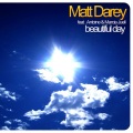 Matt Darey - Beautiful (Original Mix)