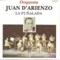 Orquesta Juan D'Arienzo - La puñalada