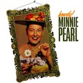 Minnie Pearl - Sumpin' Happened Ta Me