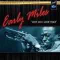 Miles Davis、oscar hammerstein ii、Jerome Kern - Why Do I Still Love You?