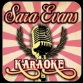 Sara Evans Karaoke