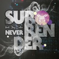 Jay Colin、Morten Breum - Never Surrender (Edit)