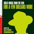 The Hollywood Soundmakers - For A Few Dollars More