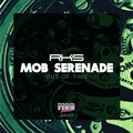 Mob Serenade - Out of Time