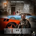 Bane Coso - These Niggas Broke