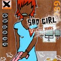 Sad Girl - Twenty Years
