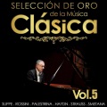Selección de Oro de la Música Clásica. Vol. 5