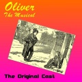 Oliver Original Cast、Oliver - I'd Do Anything