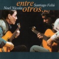 Noel Nicola、Santiago Feliú - Para Una Imaginaria María Del Carmen