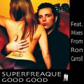 Good Good (Ron Carroll Tech House Mix)