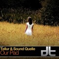 Tellur、Sound Quelle - Our Pad