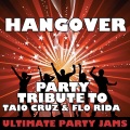 Ultimate Party Jams (最强派对混音)、Ultimate Party Jams - Hangover