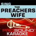 ProSound Karaoke Band - I Go To The Rock   [In the Style of Whitney Houston]