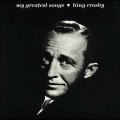 Bing Crosby - My Blue Heaven