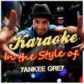 Another Nine Minutes (Originally Performed by Yankee Grey) [Karaoke Version]