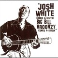 Josh White - Bonbons, Chocolate and Chewing Gum
