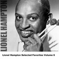 Lionel Hampton Selected Favorites Volume 6