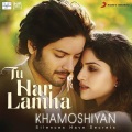 Bobby-Imran、Arijit Singh - Tu Har Lamha