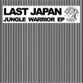 last japan - Just Killa Man