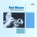 Rod Mason - Melancholy Blues