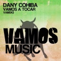 Dany Cohiba、Daniel Altadill Llort - Vamos a Tocar (Alexsander Remix)