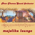 Peter Thomas - Majolika Lounge