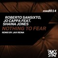 Roberto Sansixto、Shaina Jones - Nothing to Fear (feat. Shaina Jones)