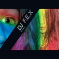 DJ FEX - Get Stoned