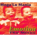 Mega 'Lo Mania - Emotion